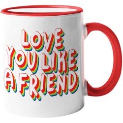 Mok | Love you like a Friend | mok met boodschap, cadeaumok, voor hem of haar, mooie tekst